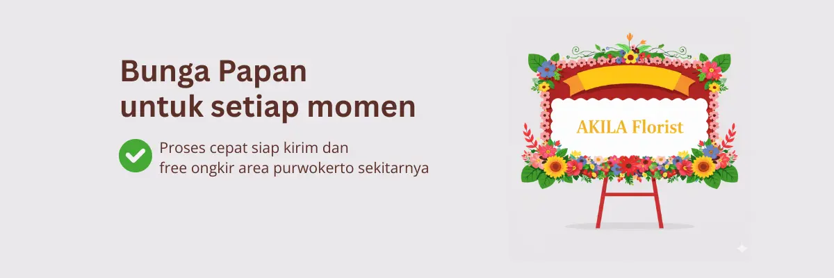 jual bunga papan purwokerto untuk setiap acara duka cita, ucapan Selamat,pernikahan dan grand opening