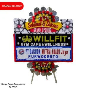 Bunga papan ucapan selamat pembuakaan tempat gym willfit Purwokerto rising star 2 jambul tema putih gratis ongkir Purwokerto